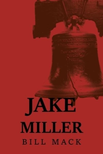 Cover for Bill Mack · Jake Miller (Book) (2023)