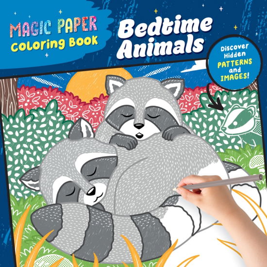 Cover for Natascha Pitz · Magic Paper Coloring Book: Bedtime Animals: Discover Hidden Patterns and Images! - Magic Paper (Paperback Book) (2025)