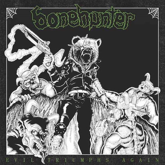 Cover for Bonehunter · Evil Triumphs Again (CD) (2022)