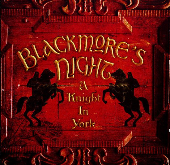 Cover for Blackmore's Night · A Knight In York (deleted) (CD)