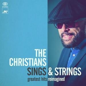 Sings & Strings - The Christians - Musik - Modern Sky Entertainment - 0190296960642 - 13 oktober 2017