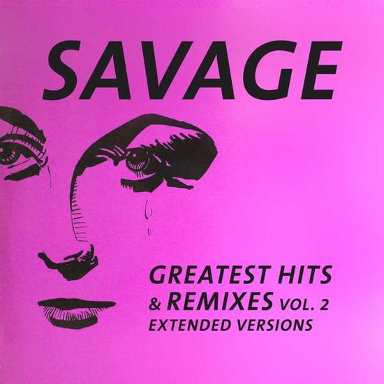 Greatest Hits & Remixes Vol.2 - Savage - Music - ZYX - 0194111007642 - April 9, 2021