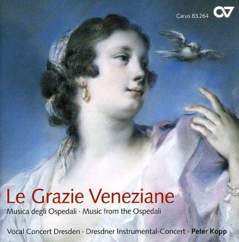 Cover for Porpora / Hasse / Vocal Concert Dresden / Kopp · Le Grazie Veneziane (CD) (2009)