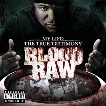 Cover for Blood Raw · My Life (CD) (2008)