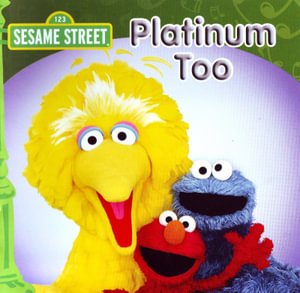 Cover for Sesame street · Platinum too (CD)