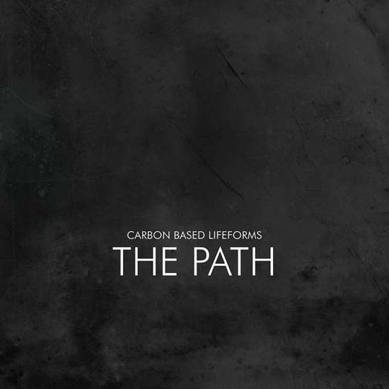 Cover for Carbon Based Lifeforms · The Path (CD) [Digipak] (2018)