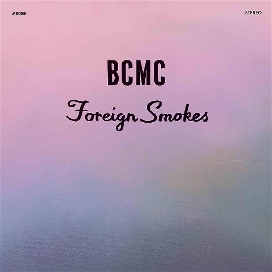 Cover for Bcmc · Foriegn Smokes (Kassett) (2023)