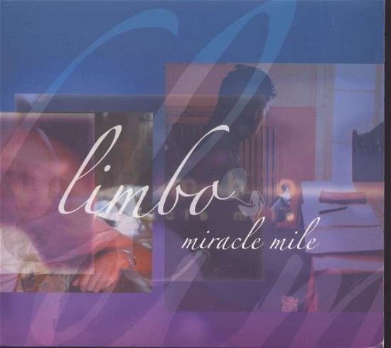 Cover for Miracle Mile · Limbo (CD) (2007)