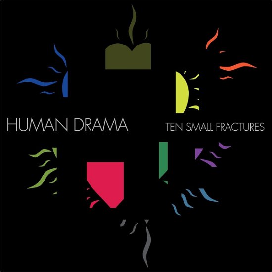Ten Small Fractures - Human Drama - Musik - MEMBRAN - 0819376051642 - 28. juli 2023