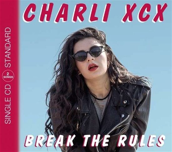 Cover for Charli Xcx · Break the Rules (CD) (2015)