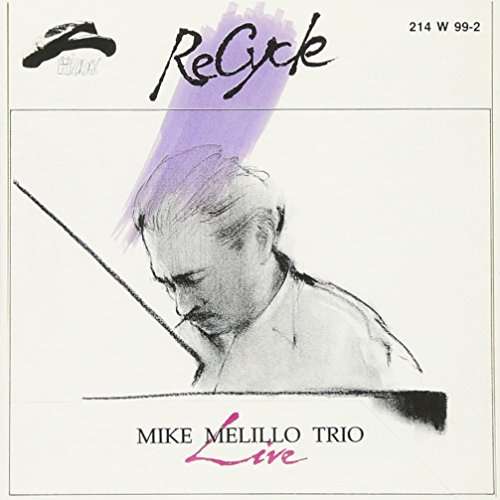 Cover for Mike Trio Melillo · Recycle Live (CD) (2005)