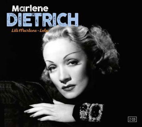 Lili Marlene & Lola - Marlene Dietrich - Musik - LE CHANT DU MONDE - 3149020939642 - 29 november 2019