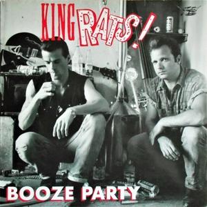 Booze Party - King Rats - Music - GOOFIN' - 3481573542642 - May 1, 1991