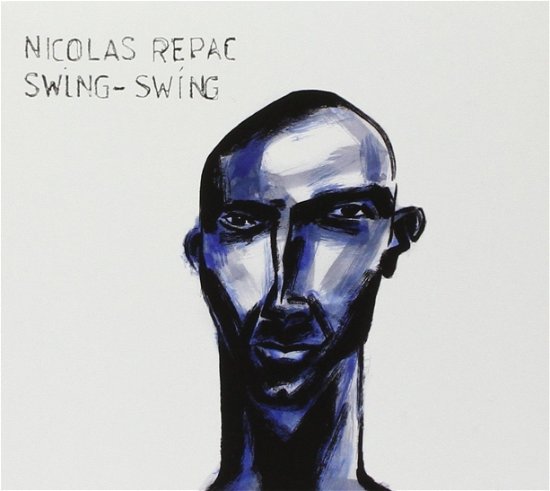 Cover for Nicolas Repac · Swing Swing (CD) (2022)