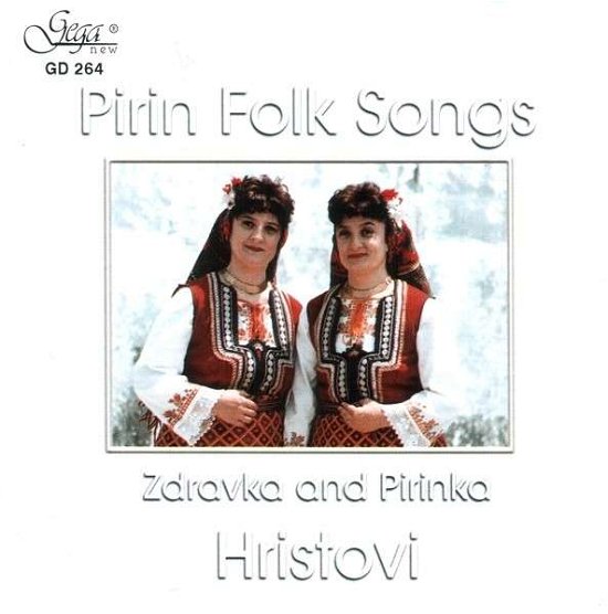 Cover for Hristovi Zdravka · Pirin Folk Songs - Zdravka And Pirinka (CD) (2002)