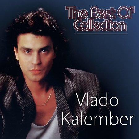 Cover for Kalember Vlado · Best of Collection (CD) (2020)