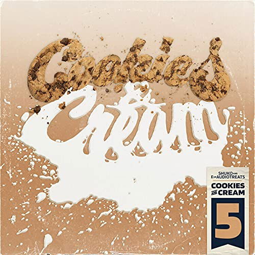 Shuko & F. Of Audiotreats · Cookies & Cream 5 (LP) (2021)