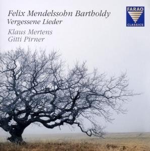 Forgotten Songs Farao Classics Klassisk - Mertens, Klaus / Pirner, Gitti - Musik - DAN - 4025438080642 - 20. december 2010