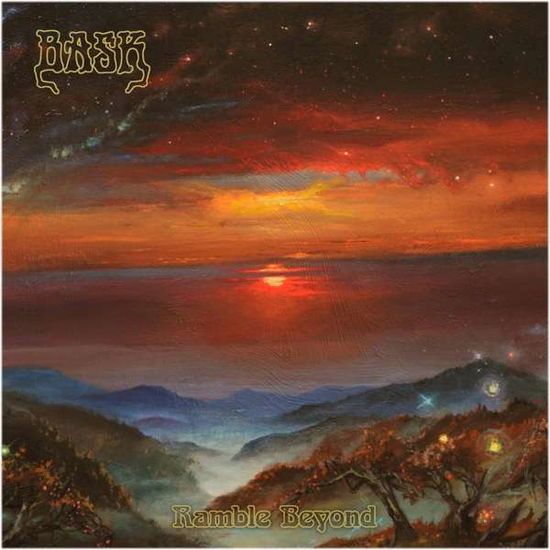 Cover for Bask · Ramble Beyond (VINYL) (2017)