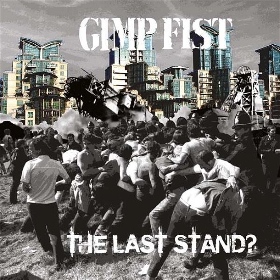 Cover for Gimp Fist · Last Stand (LP) (2016)