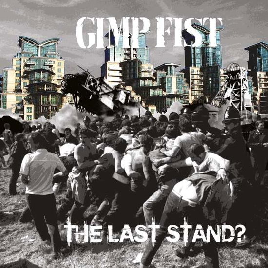 Last Stand - Gimp Fist - Music - SUNNY BASTARDS - 4250137217642 - January 25, 2016