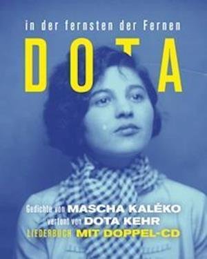 Cover for Dota · In Der Fernsten Der Fernen - Mascha KalÃ©ko 2 (Book) (CD) (2023)