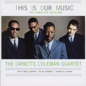 This is Our Music - Ornette Coleman - Musik - OCTAVE - 4526180396642 - 26. oktober 2016