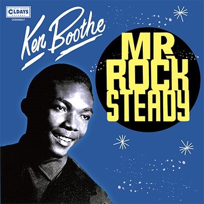 Cover for Ken Boothe · Mr. Rock Steady (CD) [Japan Import edition] (2018)