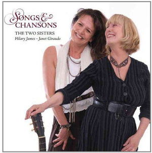 Songs & Chansons - The Two Sisters - James / Giraudo - Muzyka - ACOUSTIC DISC - 5020737000642 - 11 listopada 2013