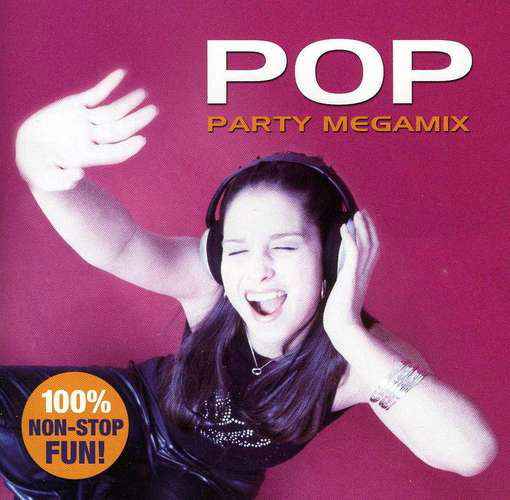 Cover for Pop Party Megamix / Various · Pop Party Megamix (CD) (2003)