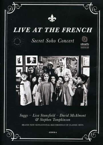 Cover for Live at the French ~ Secret Soho Concert (DVD) (2012)