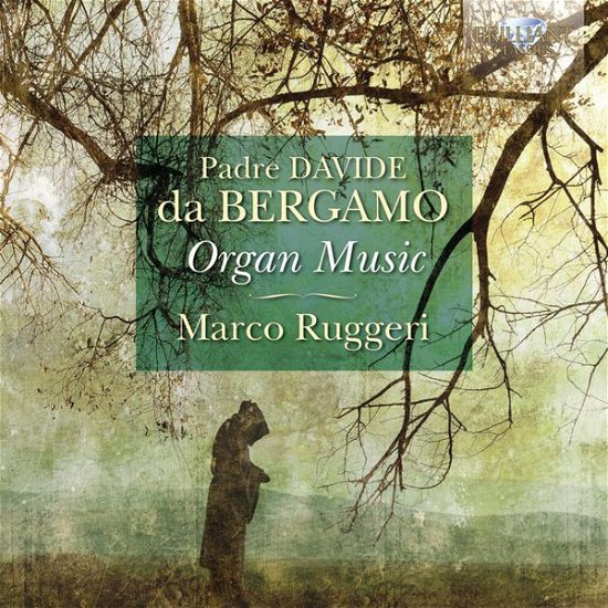 Organ Music - Da Bergamo / Ruggeri - Muziek - Brilliant Classics - 5028421949642 - 18 november 2014