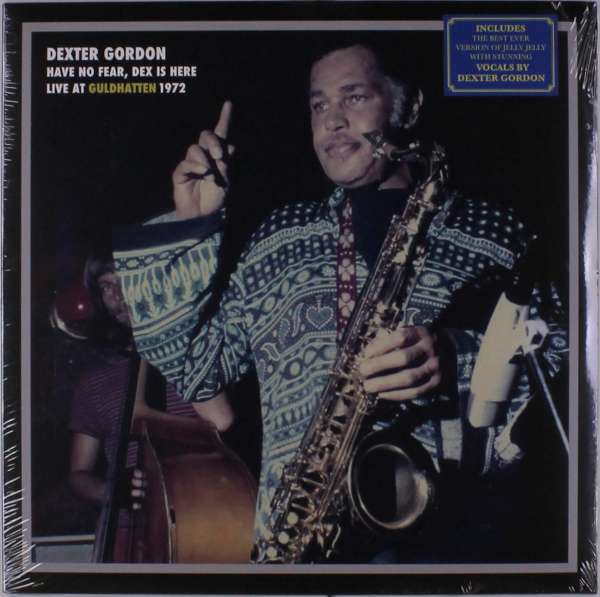 Dexter Gordon · Have No Fear Dex is Here (LP) [180 gram edition