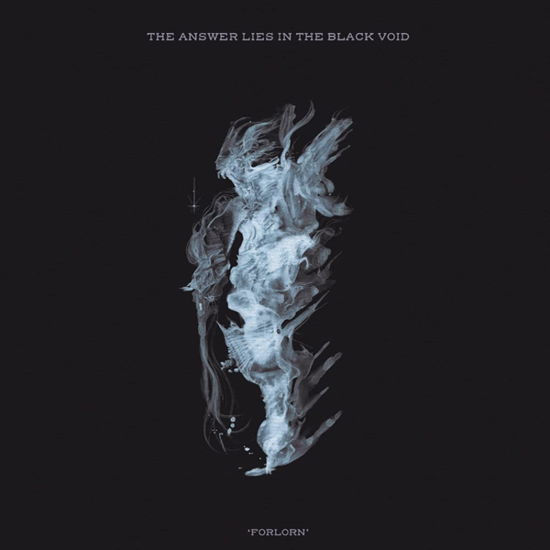 Cover for Answer Lies In The Black Void · Forlorn (LP) (2022)