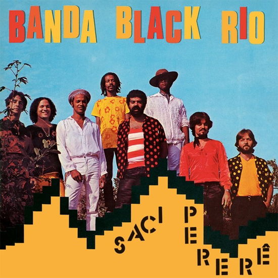 Saci Pererȇ - Banda Black Rio - Musique - MUSIC ON CD - 8718627236642 - 7 juin 2024