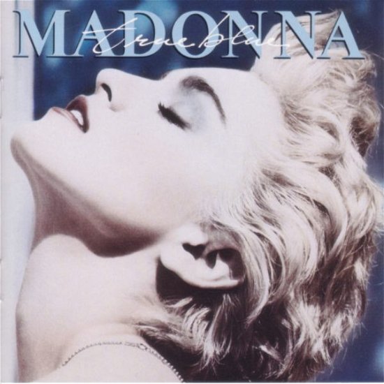 Cover for Madonna · True Blue (LP) (2023)