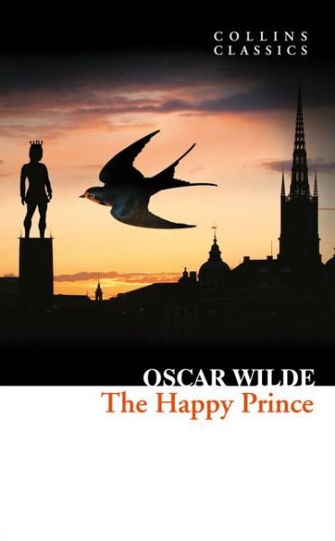Cover for Oscar Wilde · The Happy Prince and Other Stories - Collins Classics (Paperback Bog) (2015)