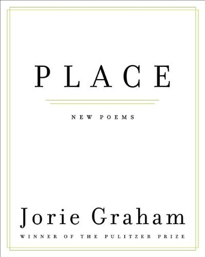 Cover for Jorie Graham · Place: New Poems (Pocketbok) (2012)