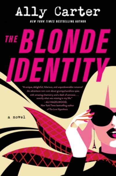 Cover for Ally Carter · The Blonde Identity: A Novel (Innbunden bok) (2023)