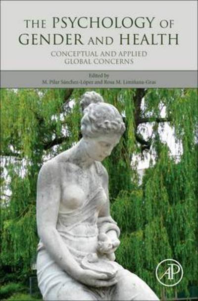 Cover for M  Pilar Sanchez-lopez · The Psychology of Gender and Health: Conceptual and Applied Global Concerns (Gebundenes Buch) (2017)
