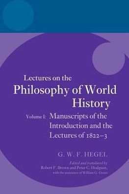 Cover for Robert Brown · Hegel: Lectures on the Philosophy of World History, Volume I: Manuscripts of the Introduction and the Lectures of 1822-1823 (Paperback Book) (2019)
