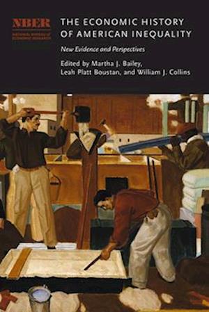 Cover for Martha J. Bailey · Economic History of American Inequality (Book) (2025)