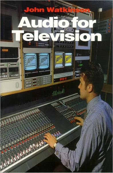Cover for John Watkinson · Audio for Television (Paperback Book) (1997)
