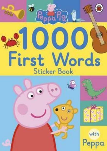 Cover for Peppa Pig · Peppa Pig: 1000 First Words Sticker Book - Peppa Pig (Paperback Bog) (2017)