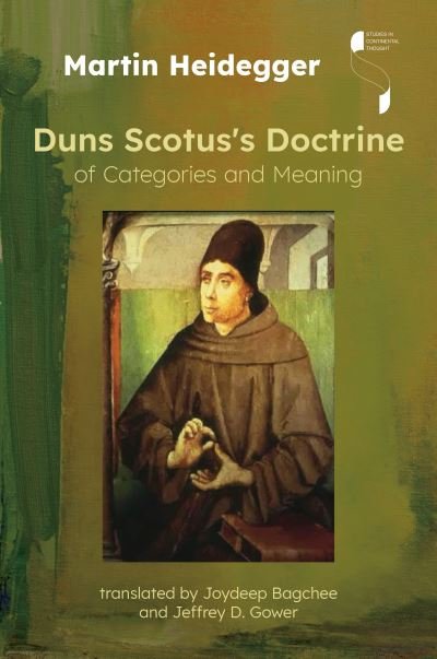 Cover for Martin Heidegger · Duns Scotus's Doctrine of Categories and Meaning - Studies in Continental Thought (Gebundenes Buch) (2022)