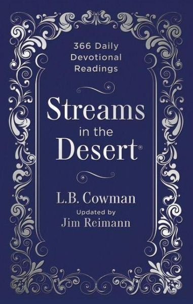 Cover for Zondervan Publishing · Streams in the Desert: 366 Daily Devotional Readings (Hardcover Book) (2014)
