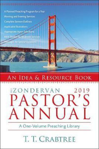 Cover for T. T. Crabtree · The Zondervan 2019 Pastor's Annual: An Idea and Resource Book (Paperback Book) (2018)