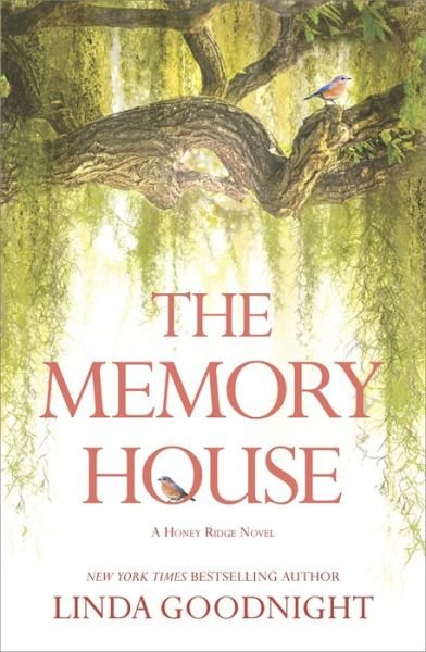 Cover for Linda Goodnight · The Memory House (Paperback Book) (2015)