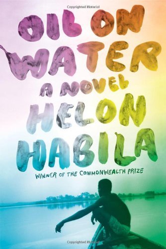 Cover for Helon Habila · Oil on Water: a Novel (Paperback Book) [Reprint edition] (2011)