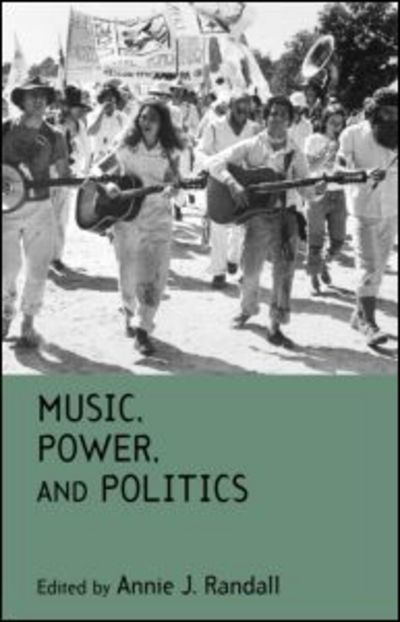 Cover for Randall · Music, Power, and Politics (Hardcover Book) (2004)